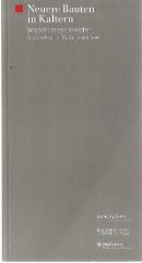 Neuere Bauten in Kaltern